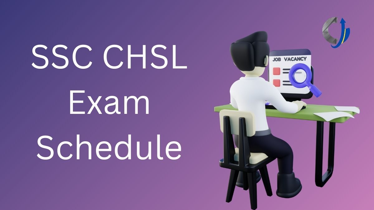 SSC CHSL Exam Schedule