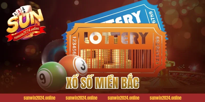 Xổ số Miền Bắc