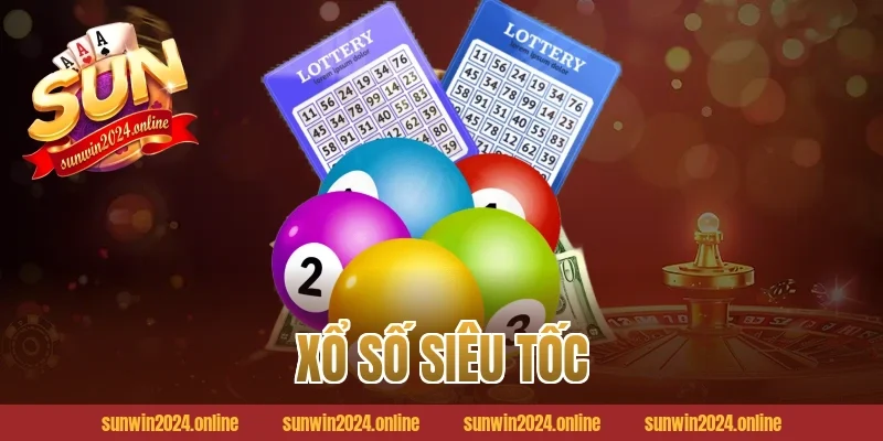 Xổ số siêu tốc